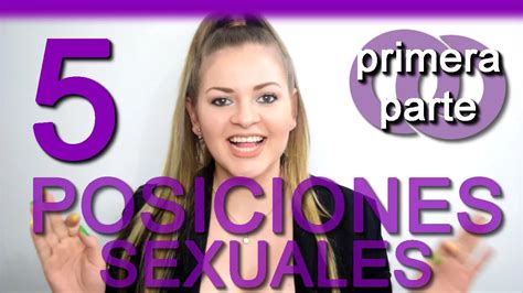 Cuáles son las mejores posturas sexuales para la。